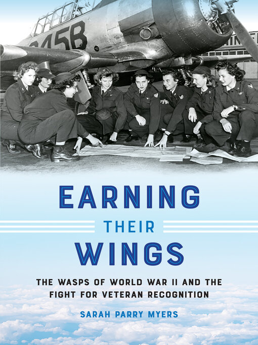 Title details for Earning Their Wings by Sarah Parry Myers - Available